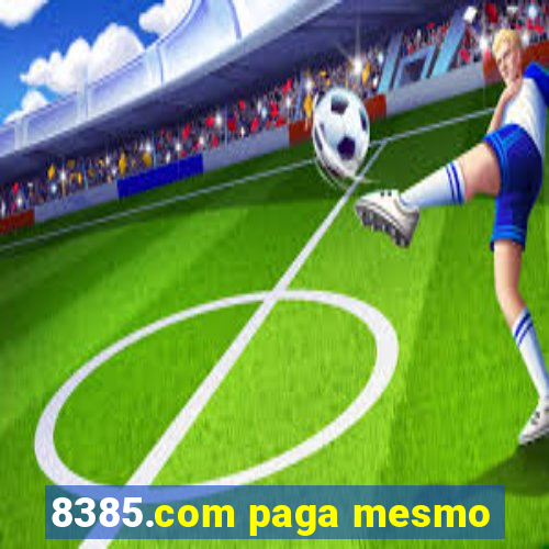 8385.com paga mesmo